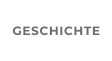 GESCHICHTE